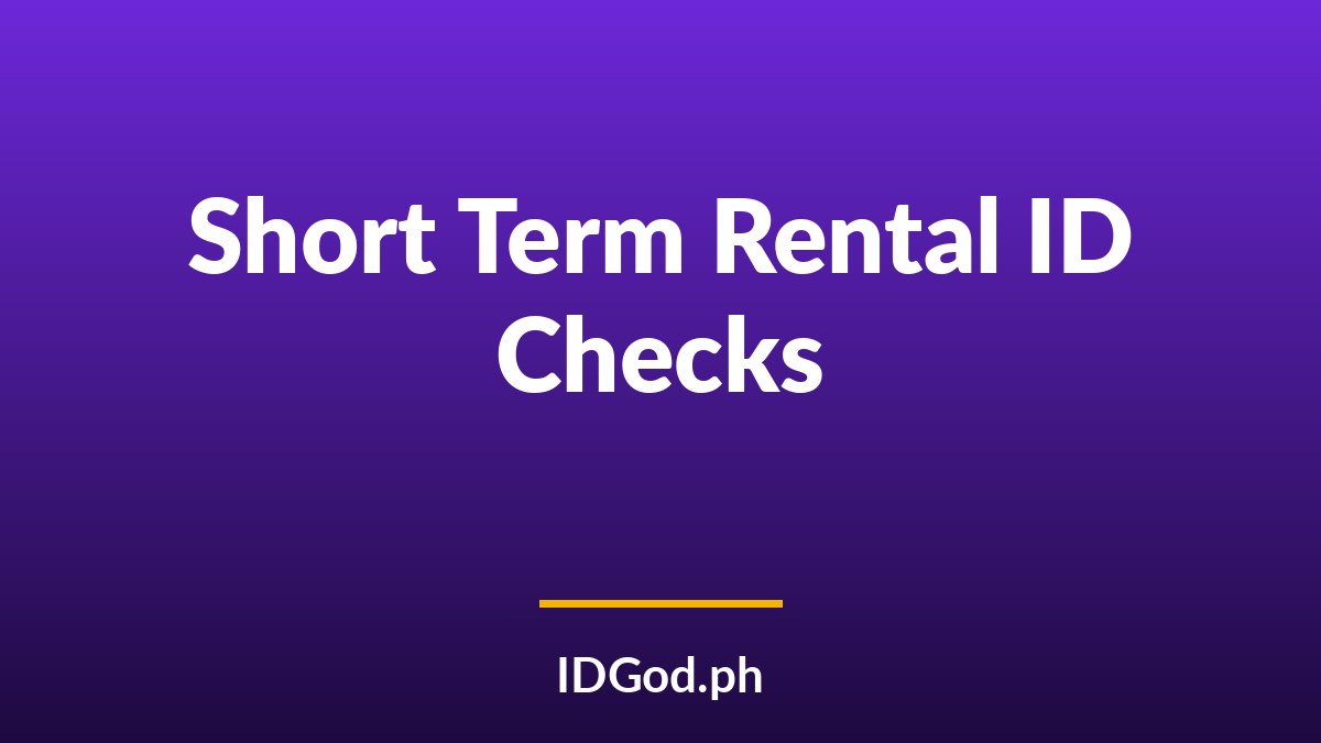 Airbnb and Short Term Rental ID Checks