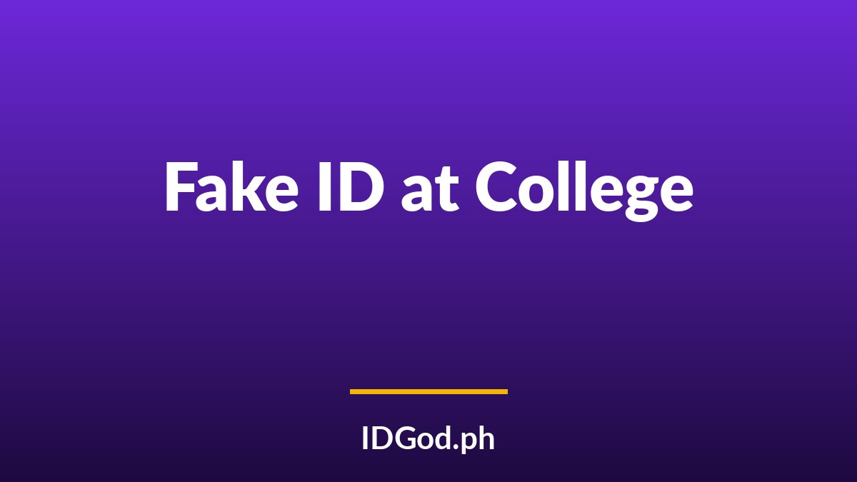 What Happens If You Get Caught With a Fake ID in College?