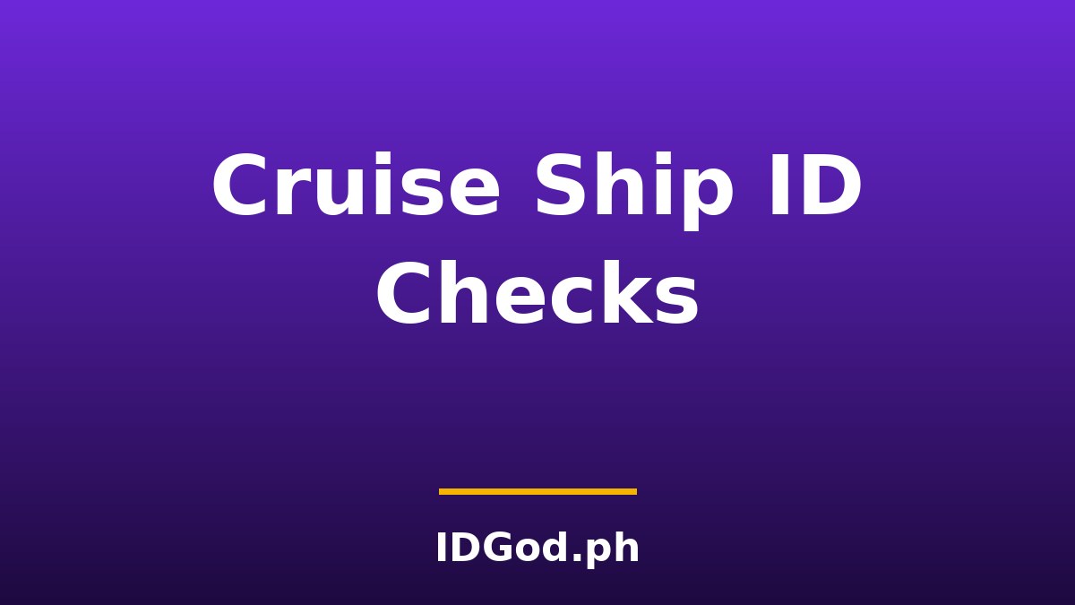 Cruise Ship ID Checks: Boarding Documents and Onboard Age Rules