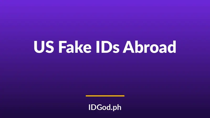 Do US Fake IDs Work Abroad? Drinking Ages and ID Checks Outside the US