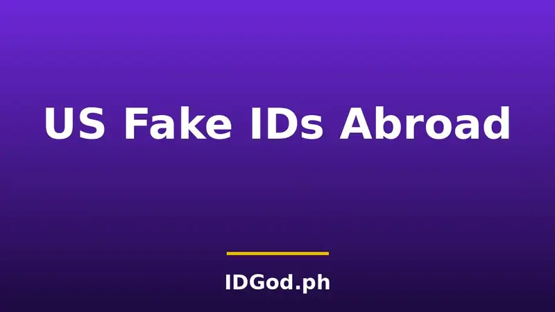 Do US Fake IDs Work Abroad? Drinking Ages and ID Checks Outside the US