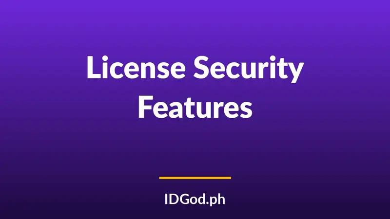 Driver's License Security Features Explained