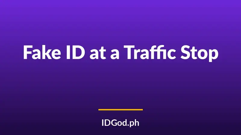 What Happens If an Officer Finds a Fake ID During a Traffic Stop