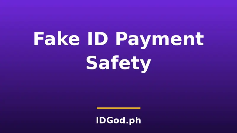 Fake ID Payment Methods: Bitcoin, Transfers, and Scam Safety