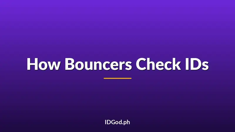How Bouncers Check IDs: The Real Door Process