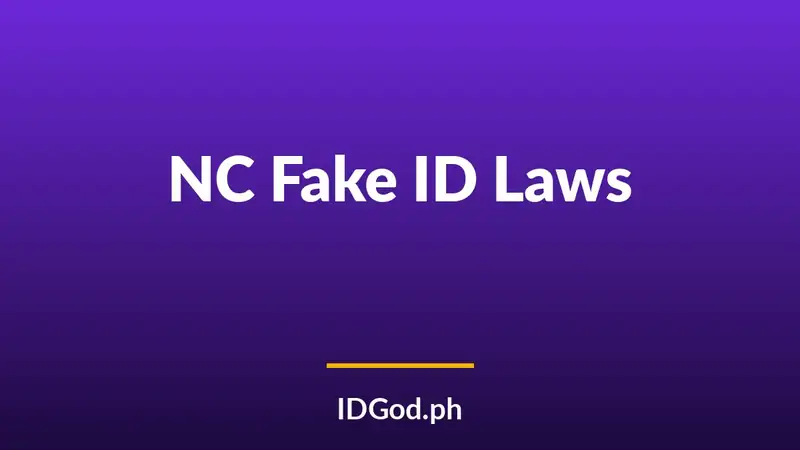 North Carolina Fake ID Laws and Detection: A 2026 Guide