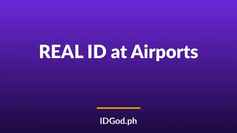 REAL ID at Airports in 2026: What Travelers Need to Know