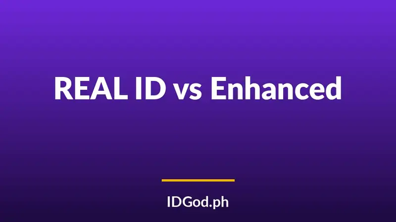 REAL ID vs Standard vs Enhanced Driver's License