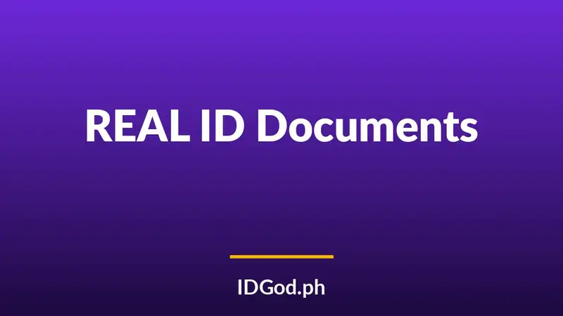 What Documents Do You Need for a REAL ID?
