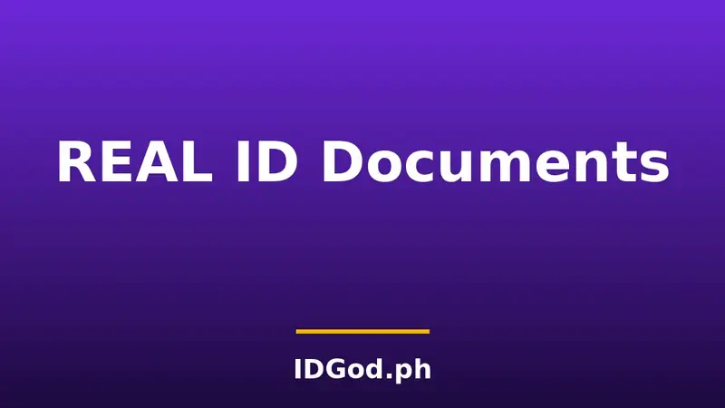 What Documents Do You Need for a REAL ID?