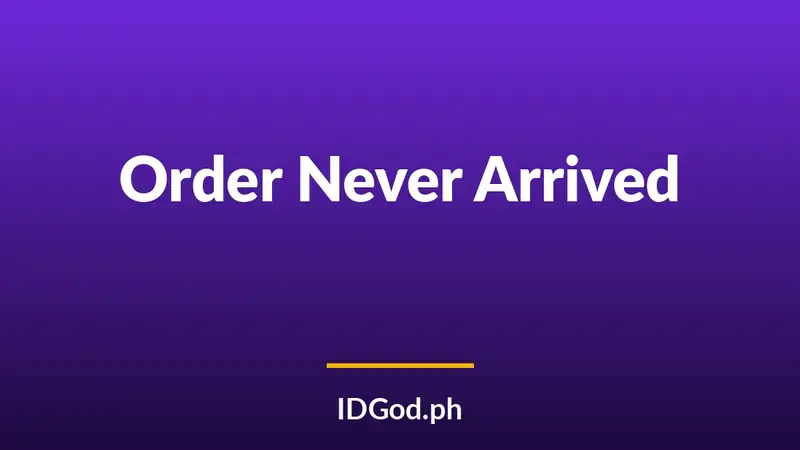 What to Do If Your Fake ID Order Never Arrives