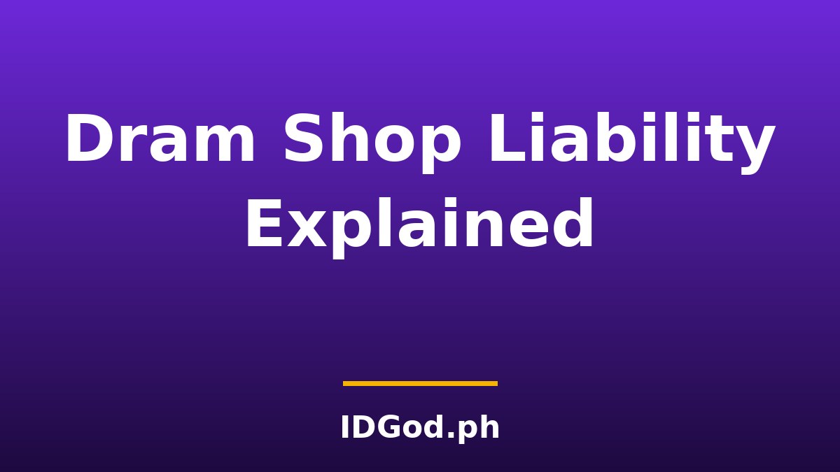 Dram Shop Laws and Why Venues Check IDs So Carefully