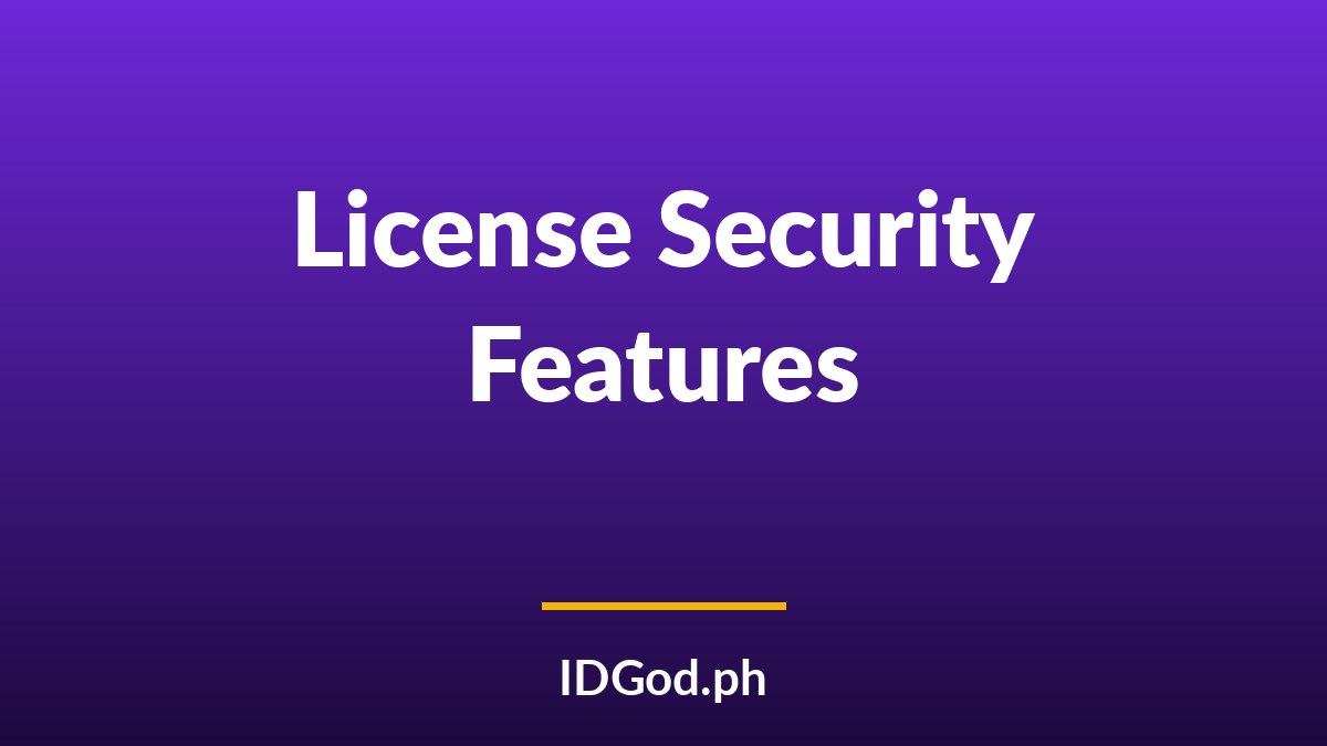 Driver's License Security Features Explained
