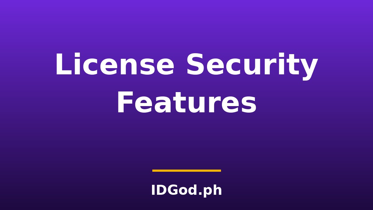 Driver's License Security Features Explained