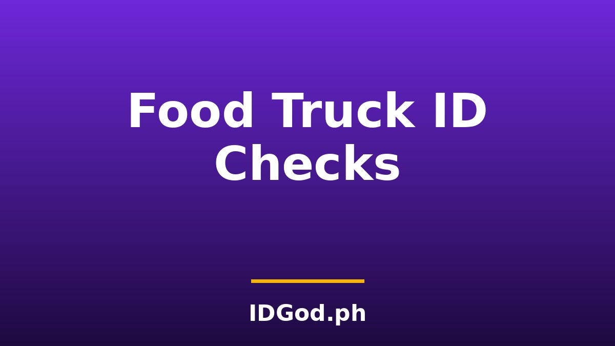 Food Truck and Outdoor Event ID Checks: Festival Rules at the Counter