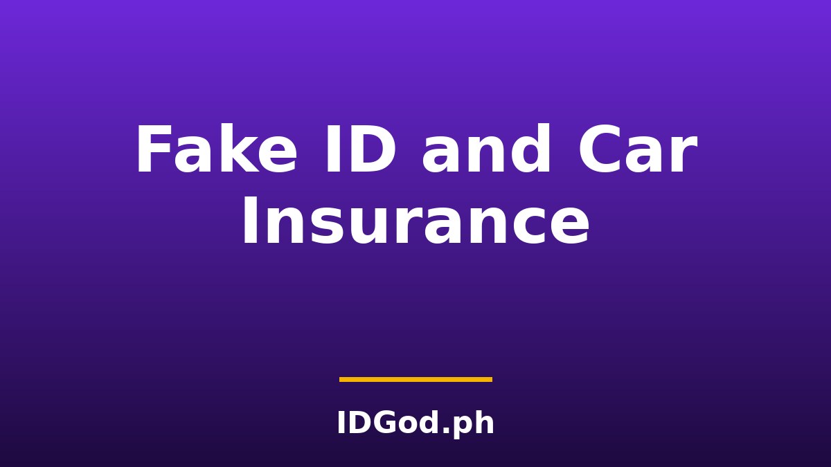 Does a Fake ID Charge Affect Your Car Insurance Rates?
