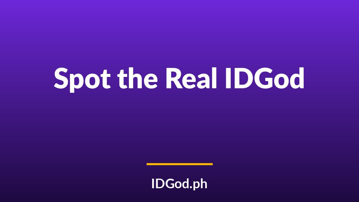 How to Spot the Real IDGod