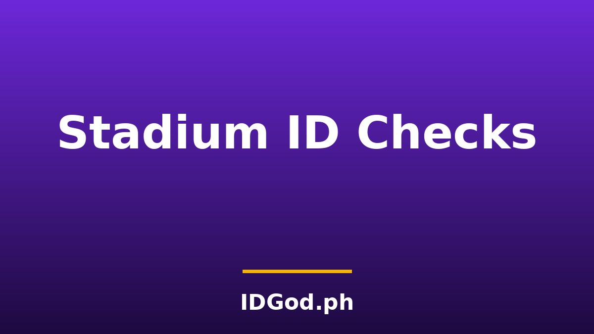 How ID Checks Work at Stadiums and Sporting Events