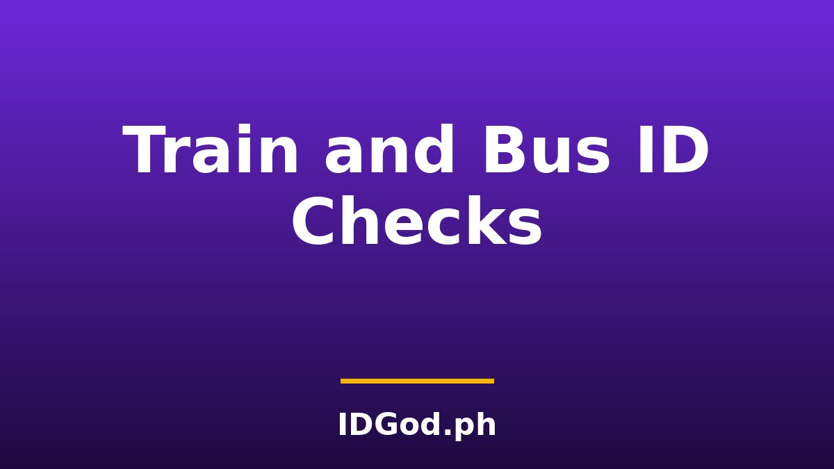 ID Checks on Trains and Intercity Buses