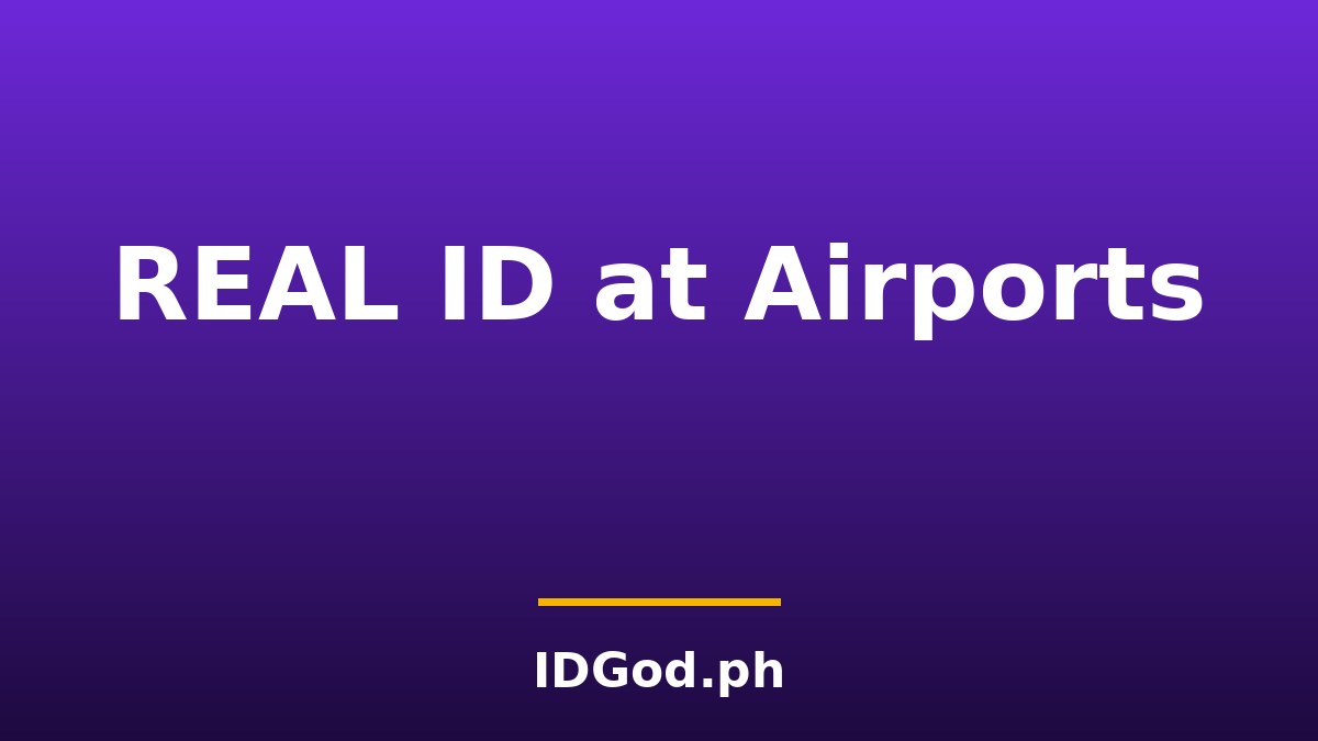 REAL ID at Airports in 2026: What Travelers Need to Know