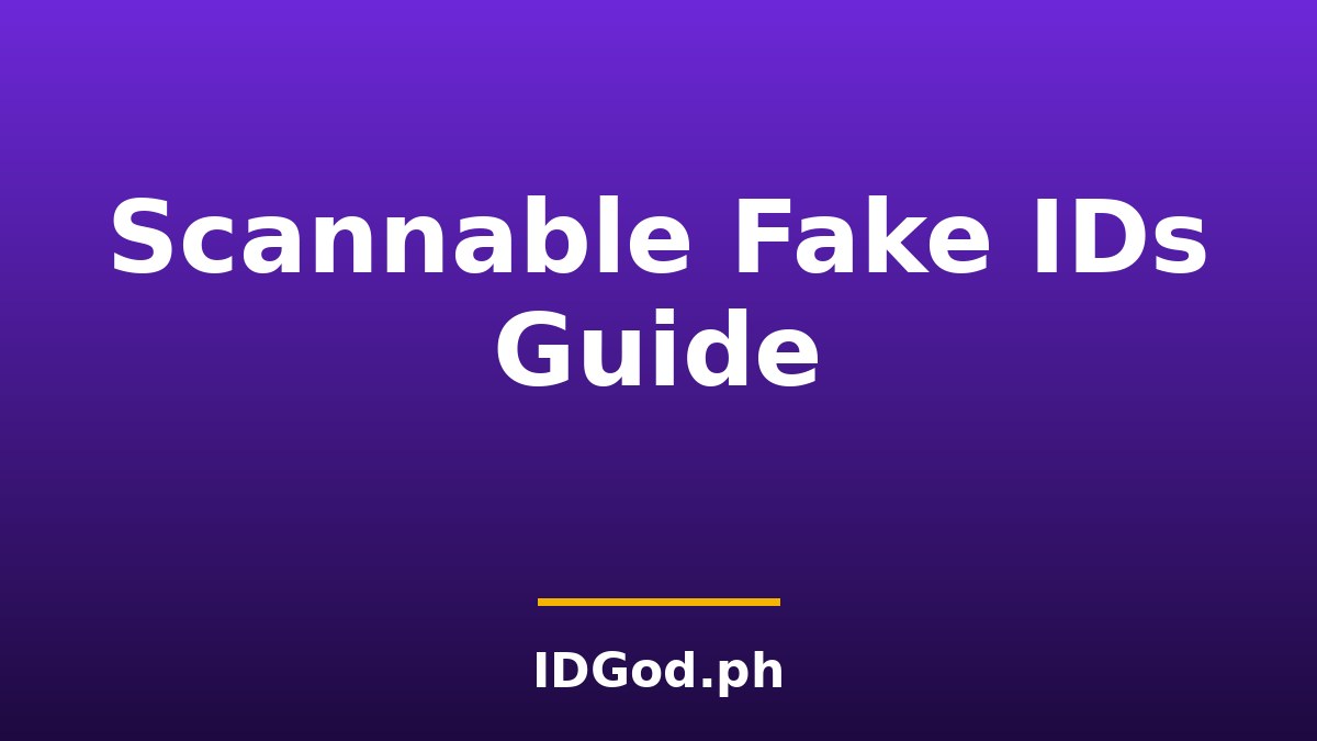 Scannable Fake IDs Guide 2026: What Actually Scans and What Does Not