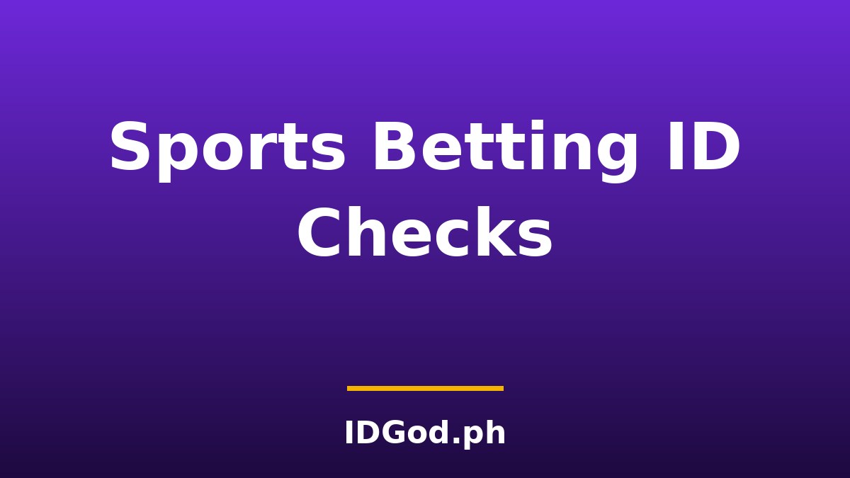 Sports Betting Age Verification: How Online Sportsbooks Check IDs