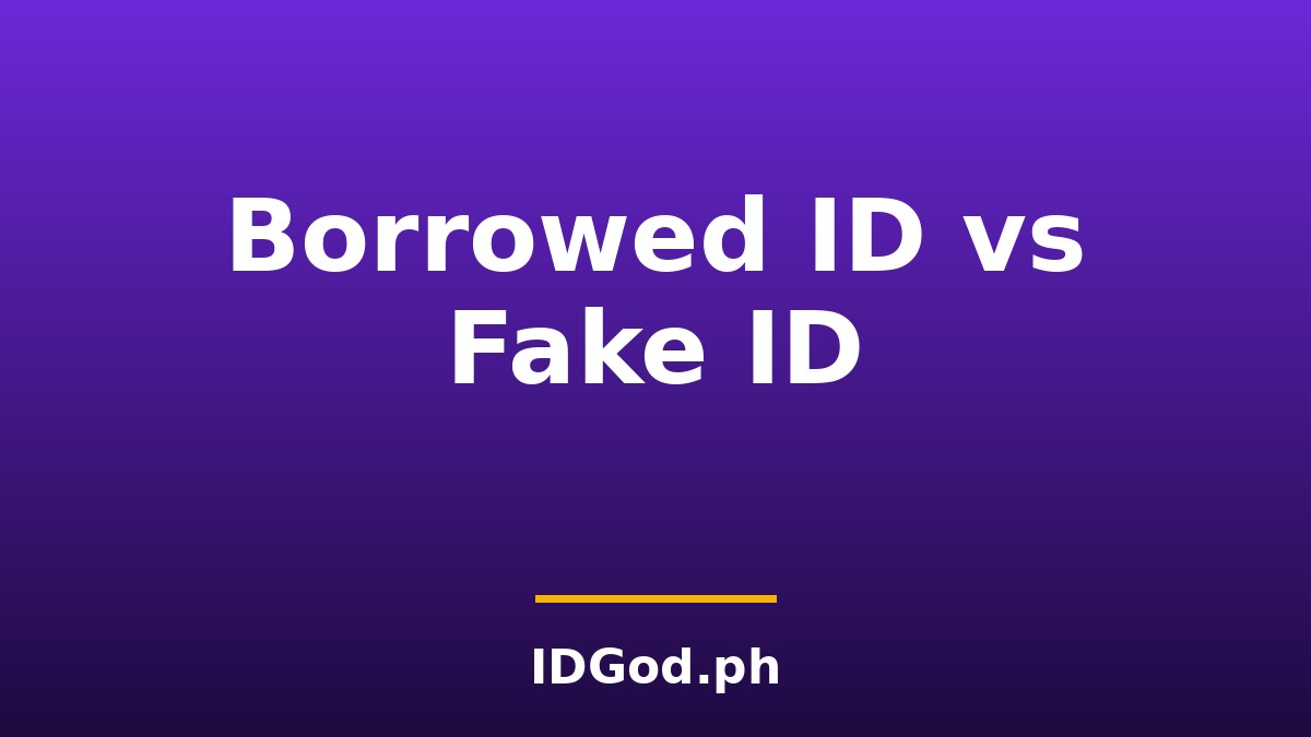 Using Someone Else's ID vs a Fake ID: The Legal and Practical Difference