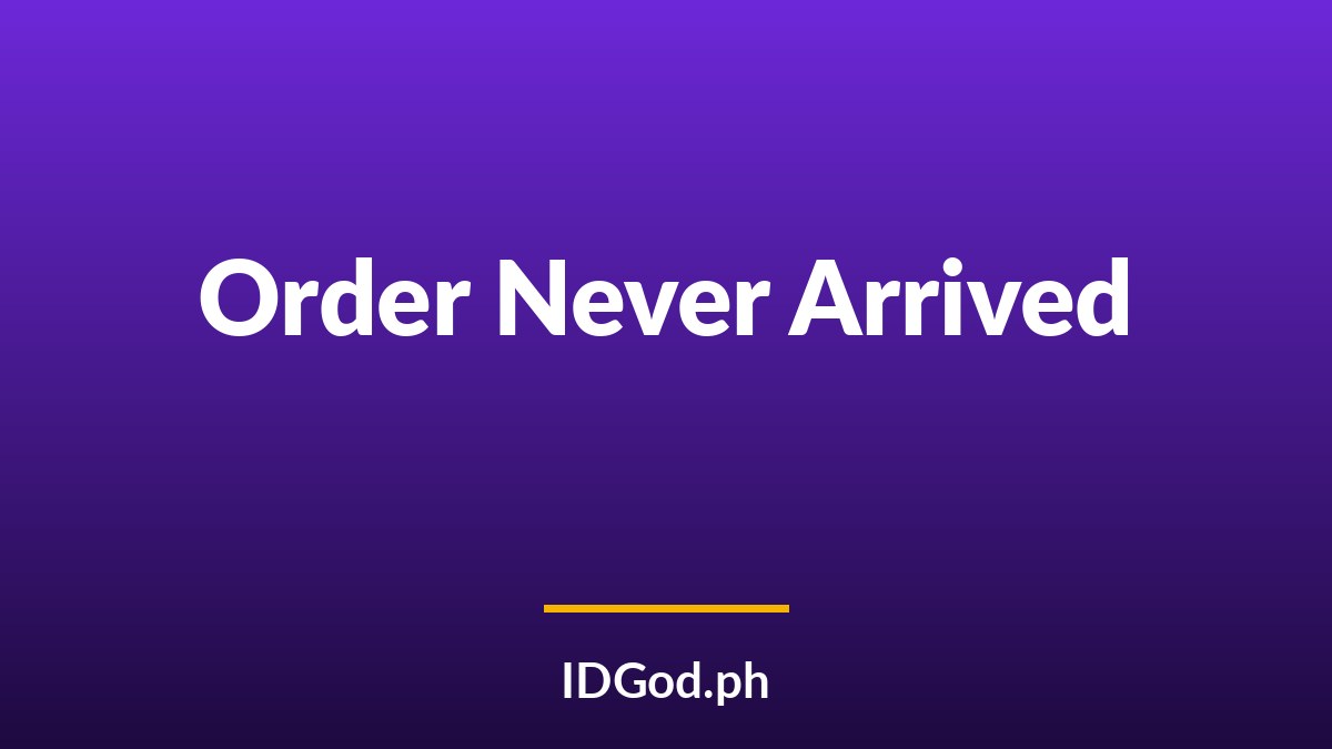 What to Do If Your Fake ID Order Never Arrives